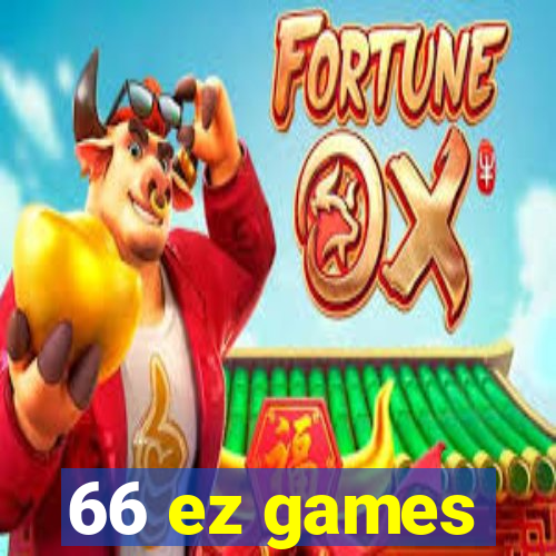 66 ez games